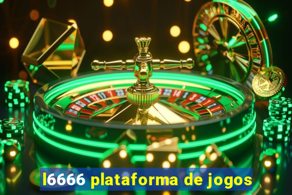 l6666 plataforma de jogos